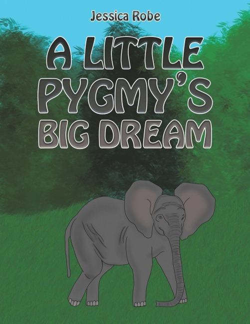 A Little Pygmys Big Dream