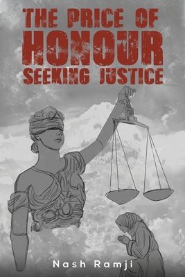 The Price Of Honour - Seeking Justice