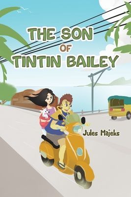 The Son of Tintin Bailey