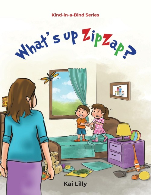 Whats up ZipZap?: Kind-in-a-Bind Series