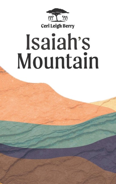 Isaiahs Mountain