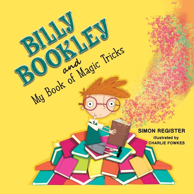 Billy Bookley and My Book of Magic Tricks