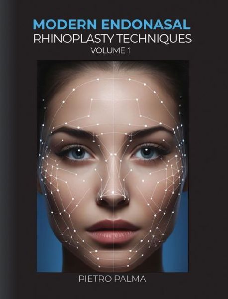 Modern Endonasal Rhinoplasty Techniques - Volume 1
