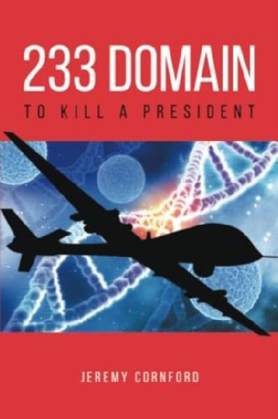 233 Domain: To Kill a President