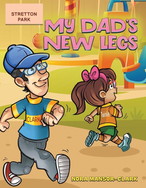 My Dads New Legs