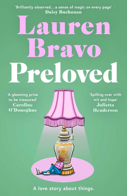 Preloved: A sparklingly witty and relatable debut novel