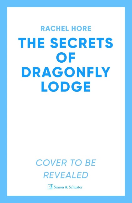 The Secrets of Dragonfly Lodge