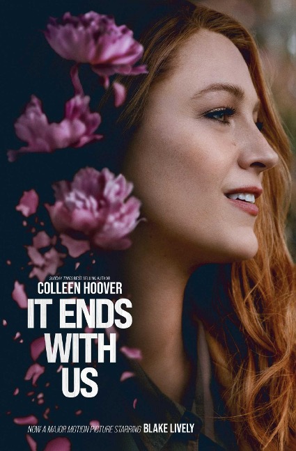 It Ends With Us. Film Tie-In