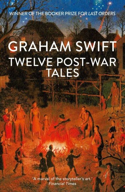 Twelve Post-War Tales: A marvel of the storytellers art, Financial Times