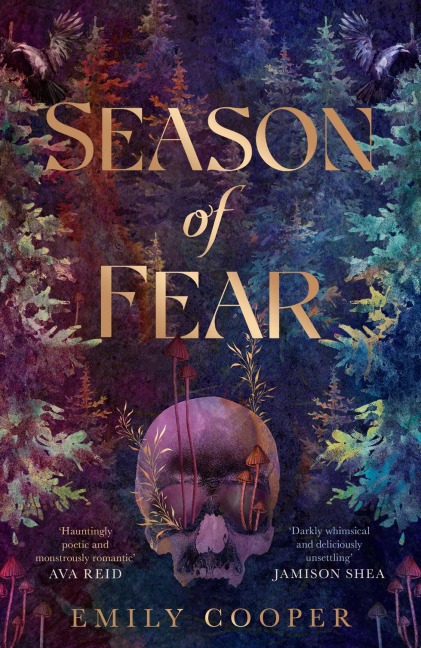 Season of Fear: A beguiling dark fantasy debut AVA REID