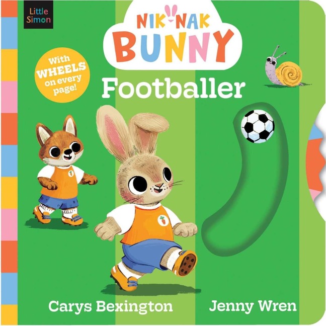 Nik-Nak Bunny Footballer: Perfect baby and toddler book to celebrate the World Cup