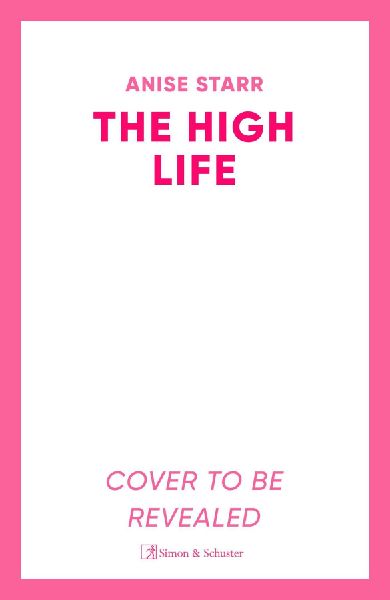 The High Life: A swoony, high-society romance with plenty of yearning, scheming and spice