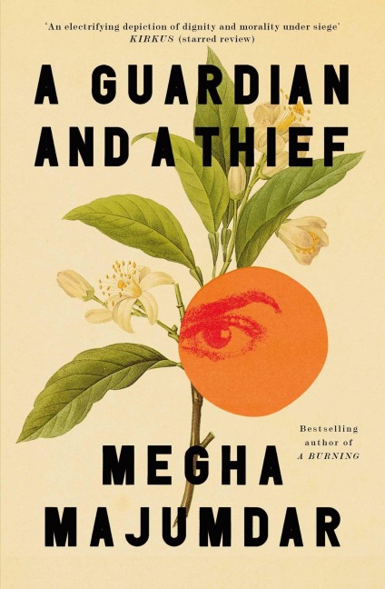A Guardian and a Thief: Longlisted for the Women's Prize for Fiction 2026