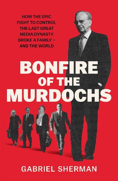 Bonfire of the Murdochs