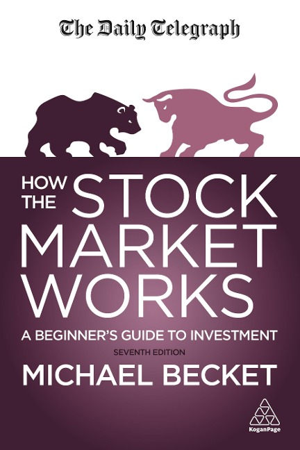 How the Stock Market Works: A Beginners Guide to Investment