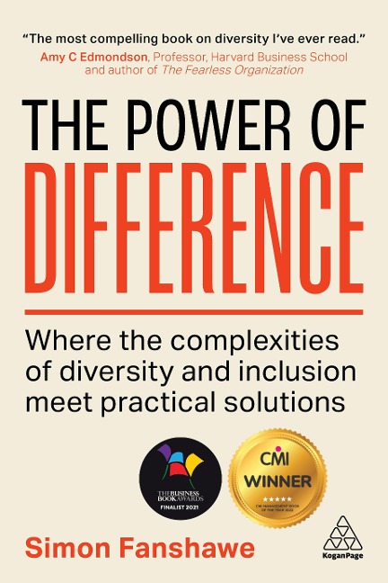 Power of Difference: Where the Complexities of Diversity and Inclusion Meet Practical Solutions