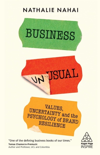 Business Unusual: Values, Uncertainty and the Psychology of Brand Resilience