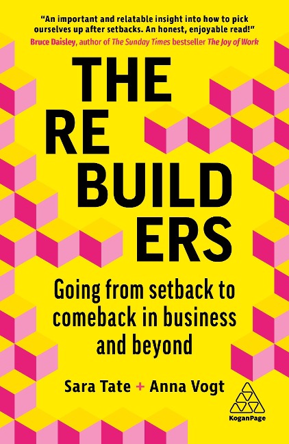 Rebuilders: Going from Setback to Comeback in Business and Beyond