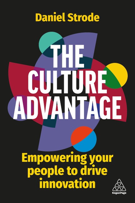 Culture Advantage: Empowering Your People to Drive Innovation