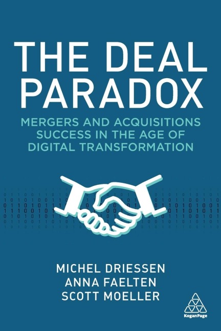 Deal Paradox: Mergers and Acquisitions Success in the Age of Digital Transformation