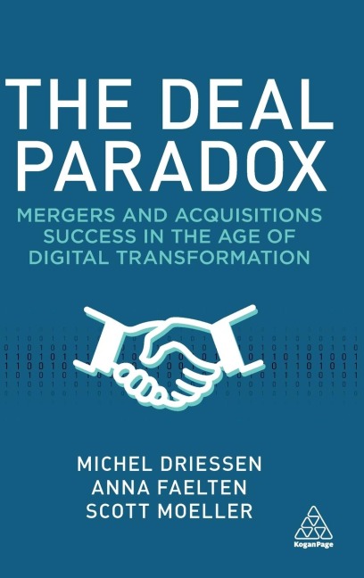 Deal Paradox: Mergers and Acquisitions Success in the Age of Digital Transformation