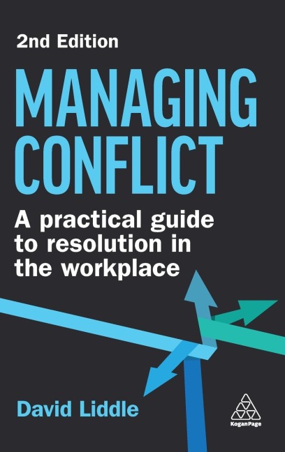 Managing Conflict: A Practical Guide to Resolution in the Workplace