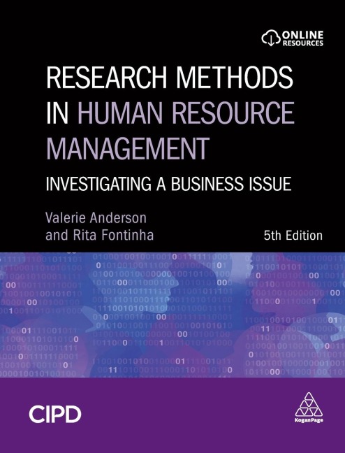 Research Methods in Human Resource Management: Investigating a Business Issue
