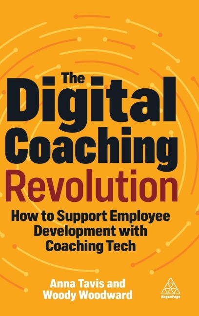 Digital Coaching Revolution: How to Support Employee Development with Coaching Tech