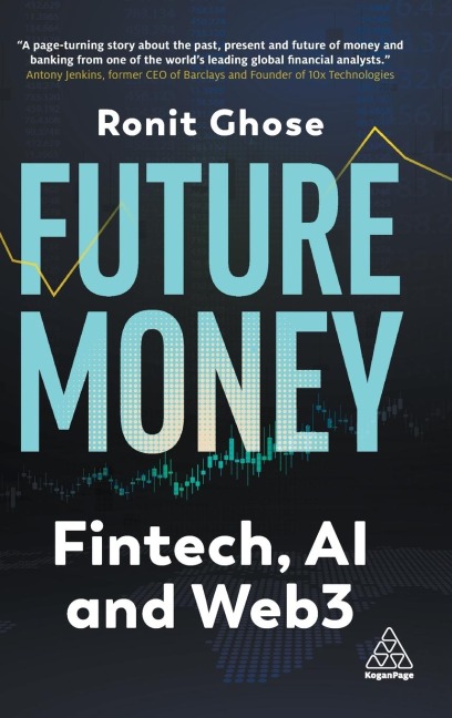 Future Money: Fintech, AI and Web3