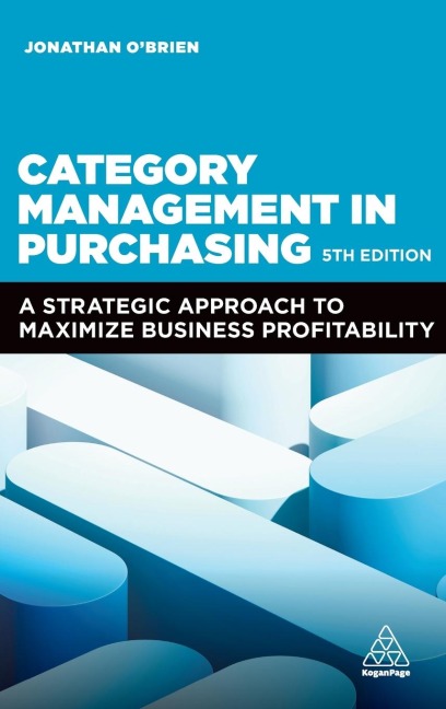 Category Management in Purchasing: A Strategic Approach to Maximize Business Profitability