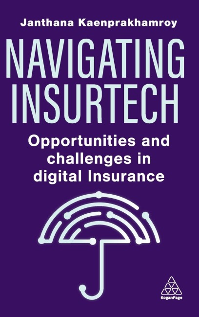 Navigating Insurtech: Opportunities and Challenges in Digital Insurance