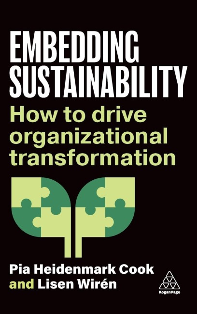 Embedding Sustainability: How to Drive Organizational Transformation