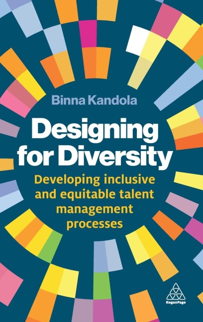 Designing for Diversity: Developing Inclusive and Equitable Talent Management Processes