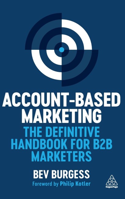 Account-Based Marketing: The Definitive Handbook for B2B Marketers