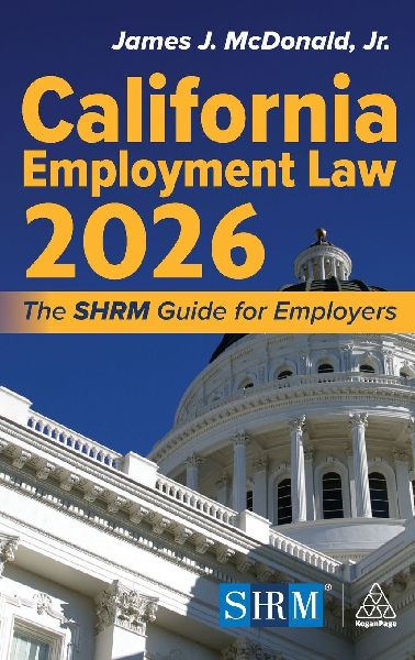 California Employment Law 2026: The Shrm Guide for Employers