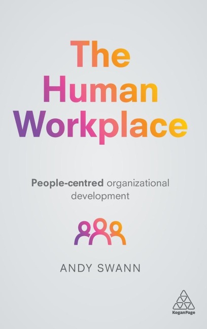 Human Workplace: People-Centred Organizational Development