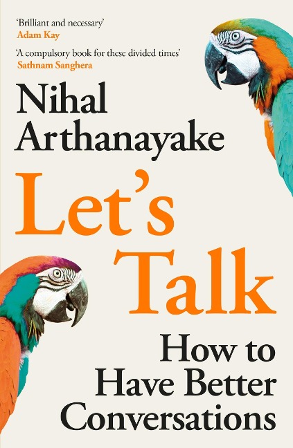 Lets Talk: A brilliant book on the art of conversation Matt Haig