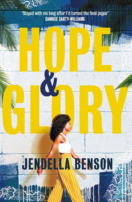 Hope & Glory: A sweeping, rich tale Bolu Babalola