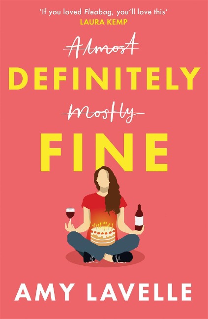 Definitely Fine: The most painfully funny and relatable debut youll read this year!