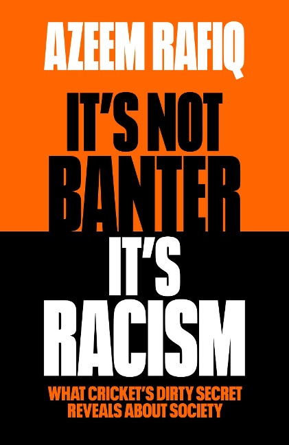 Its Not Banter, Its Racism: What Crickets Dirty Secret Reveals About Our Society