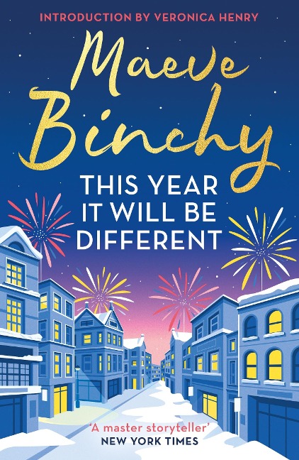 This Year It Will Be Different: Christmas stories from the worlds favourite storyteller