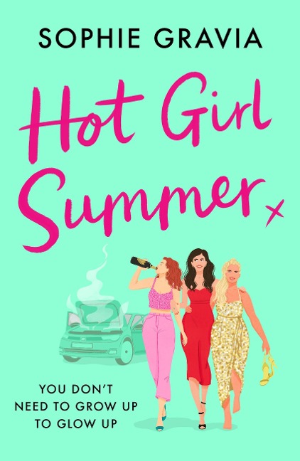 Hot Girl Summer: The sizzling, laugh-out-loud beach read you don't want to miss!