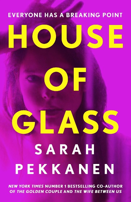 House of Glass: A gripping thriller... packed with surprises Freida McFadden