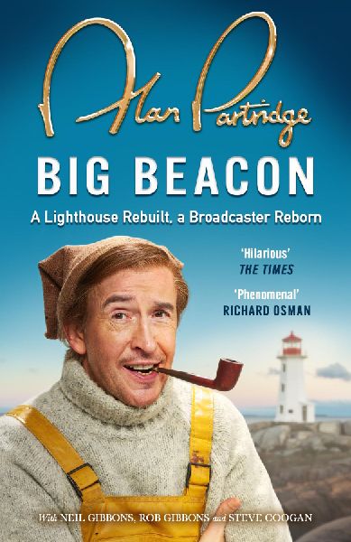 Alan Partridge: Big Beacon: The hilarious memoir from the nations favourite broadcaster
