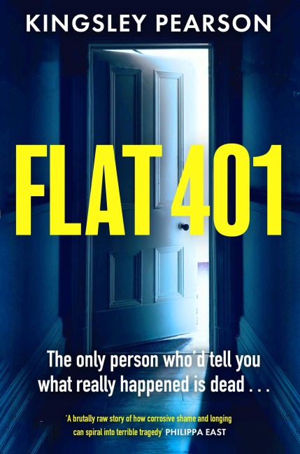Flat 401: The most gripping and moving debut thriller youll read this year