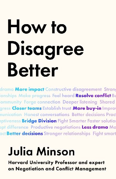How To Disagree Better: 'The book we all need' ARTHUR C. BROOKS