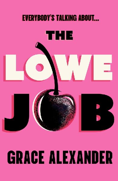 The Lowe Job: The sensational book club debut of 2026 that everyone is talking about!