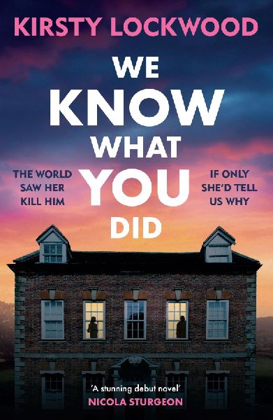 We Know What You Did: The most unforgettable debut crime novel you'll read in 2026