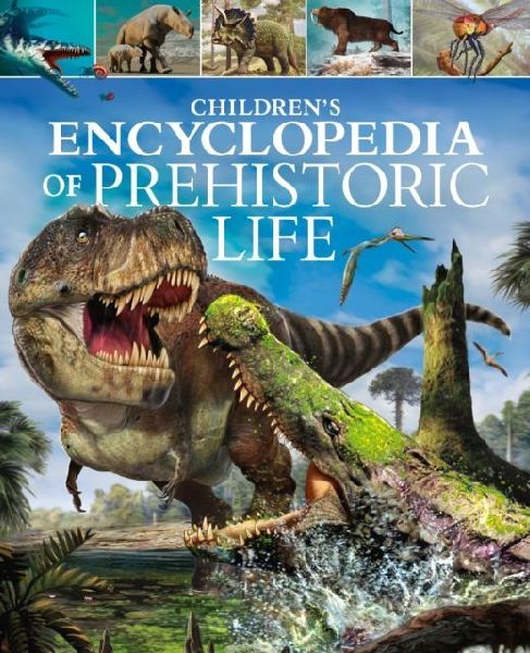 Childrens Encyclopedia of Prehistoric Life
