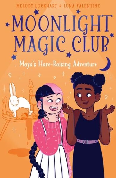 Moonlight Magic Club: Mayas Hare-Raising Adventure